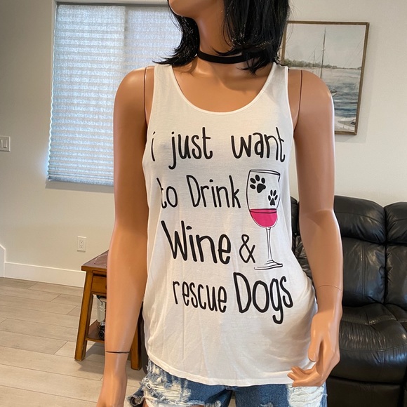 I just want to drink wine and rescue dogs - Picture 3 of 9